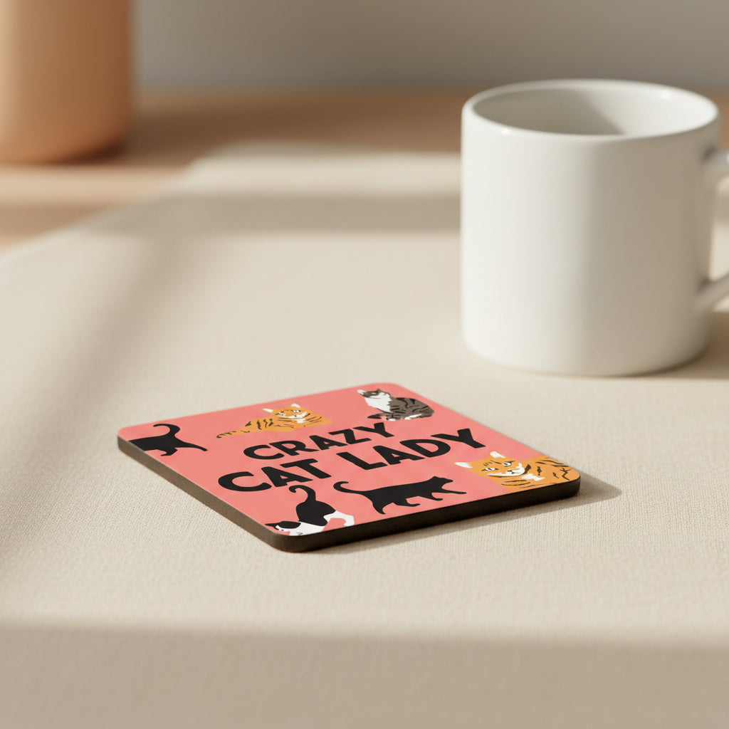 Crazy Cat Lady coaster
