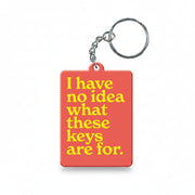 Coral keyring reading I have no idea what these keys are for