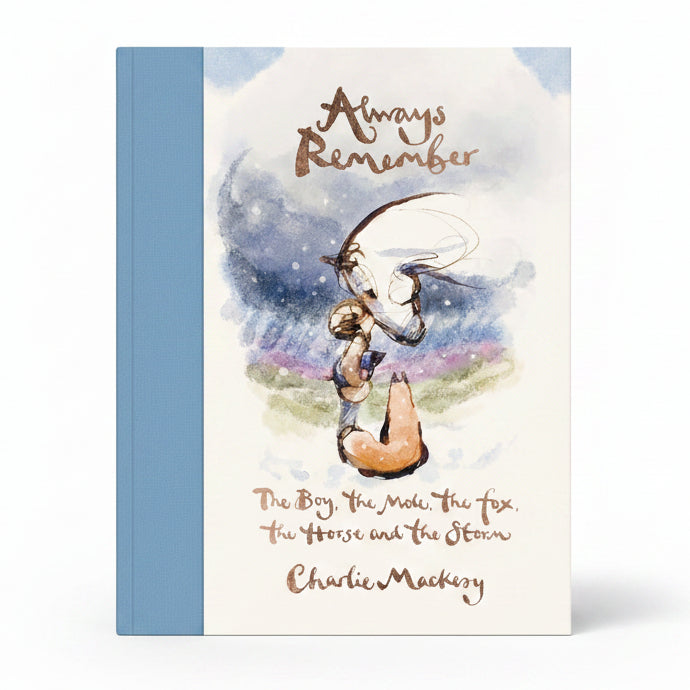 Always Remember by Charlie Mackesy hardback cover with blue spine and watercolour artwork
