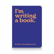 I'm Writing a Book A5 notebook with navy cover and orange lettering