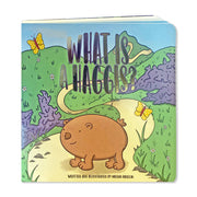 What Is A Haggis board book cover with gold foil title