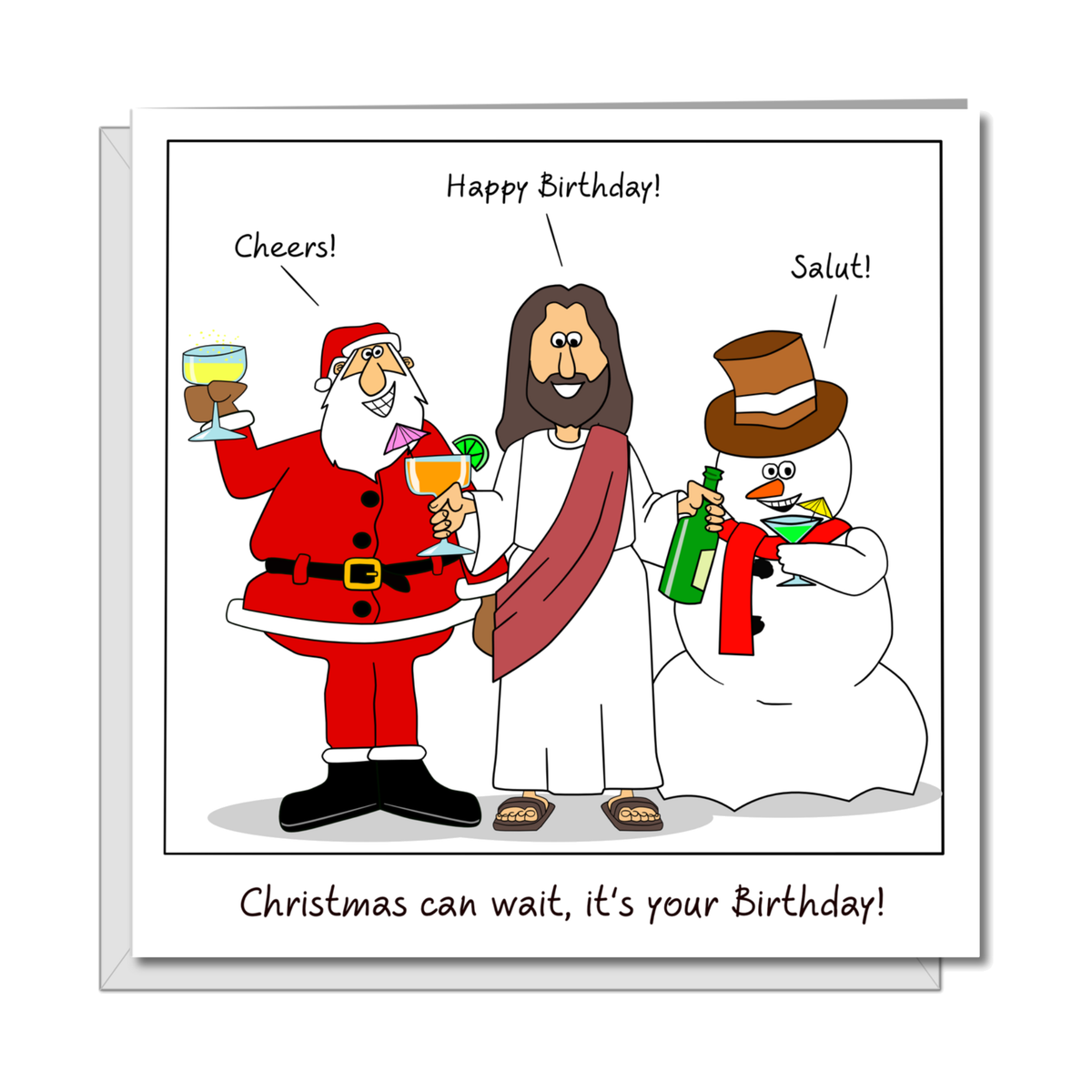 Christmas Can Wait December Birthday Card on a pure white background