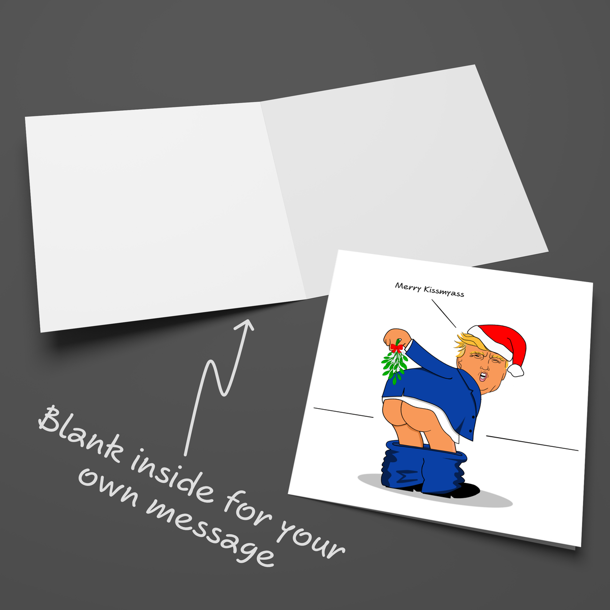 Trump Merry Kissmy*ss Christmas Card opened to show the blank inside