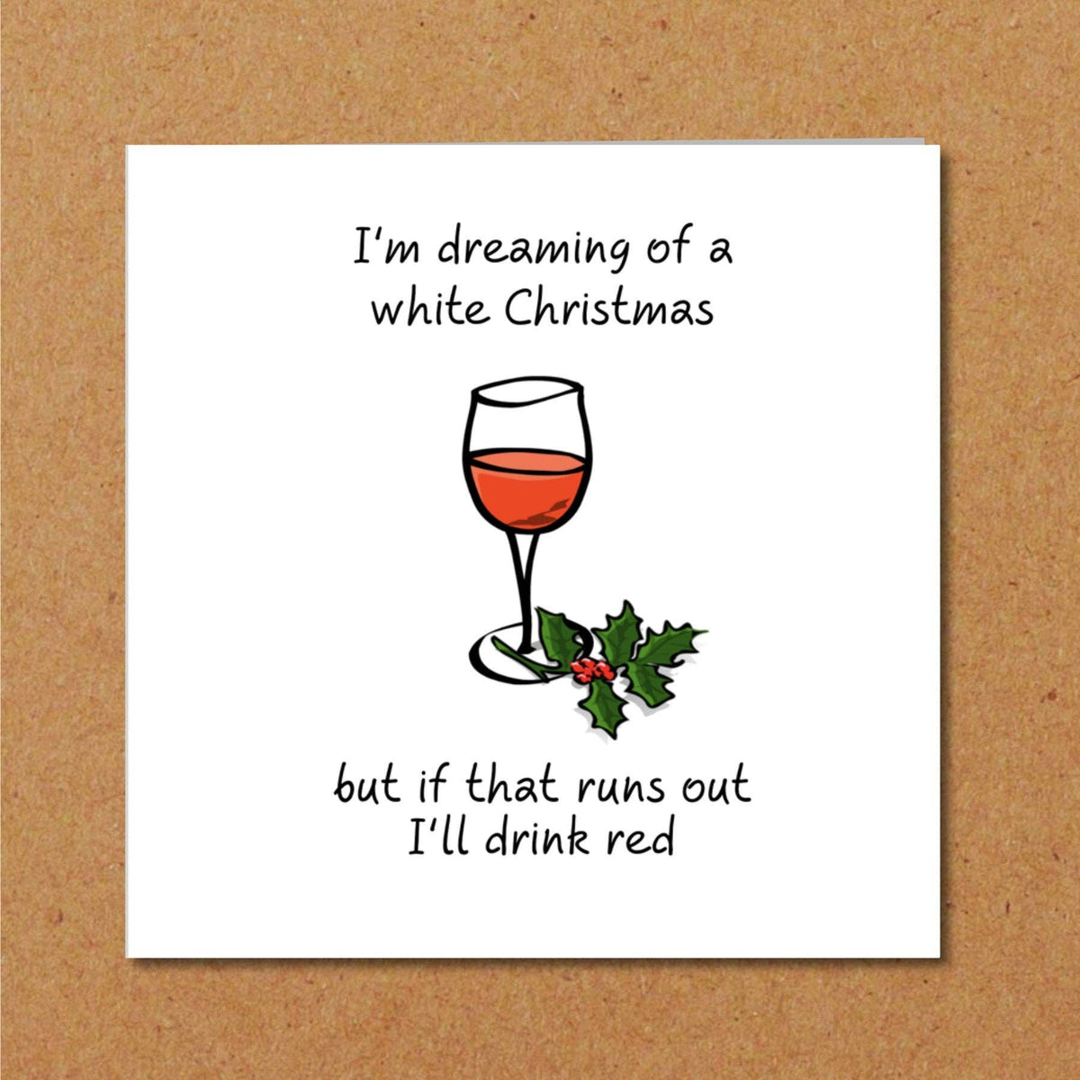White Christmas Red Wine Card on a kraft brown background