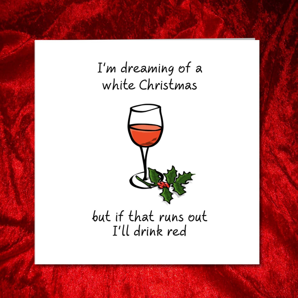 White Christmas Red Wine Card on festive red velvet